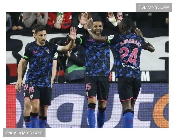 阿库尼亚闪耀塞维利亚，助球队豪取连胜稳步攀升